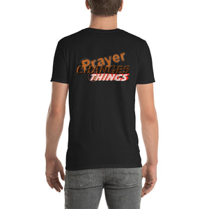 BSD "Prayer Changes Things" Unisex T-Shirt